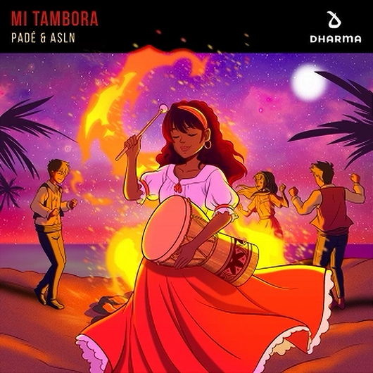 Pad&eacute; & ASLN - Mi Tambora (Extended Mix)
