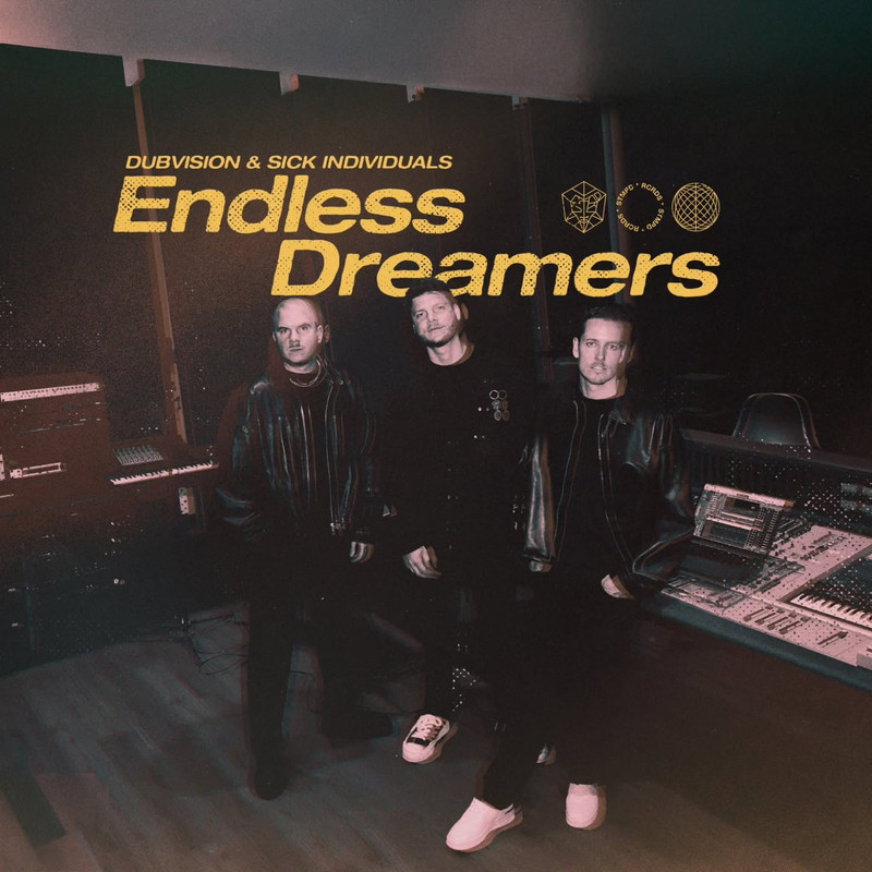 DubVision & Sick Individuals - Endless Dreamers (Extended Mix)