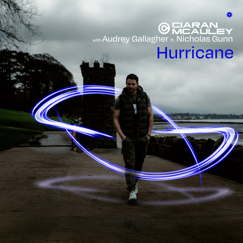 Ciaran McAuley, Audrey Gallagher, Nicholas Gunn - Hurricane (Extended Mix)