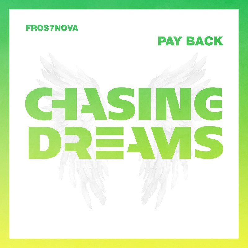 Fros7novA - Pay Back (Extended Mix)