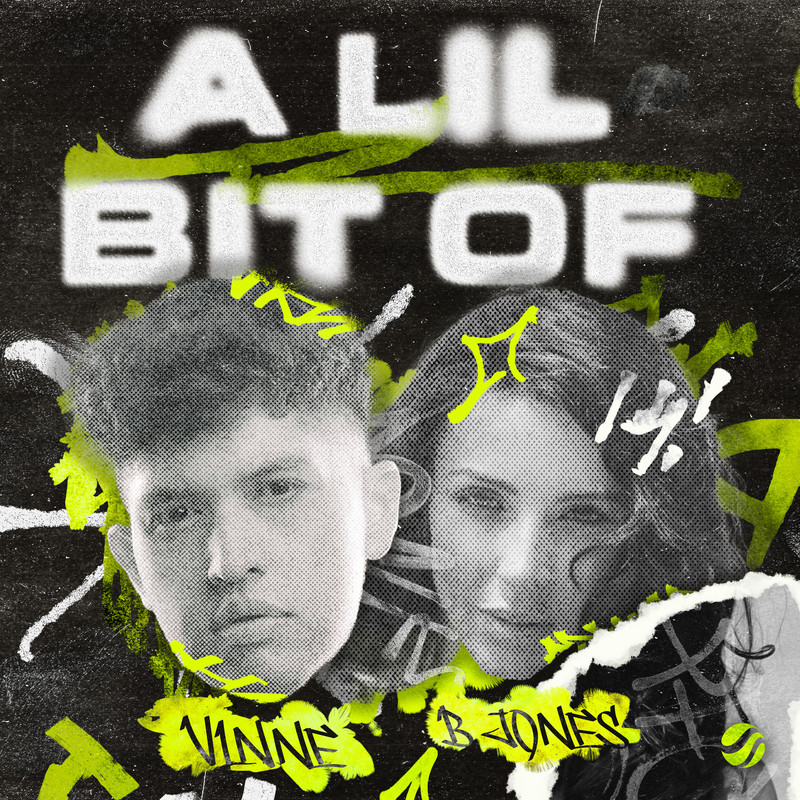 VINNE & B Jones - A Lil Bit Of (Extended Mix)