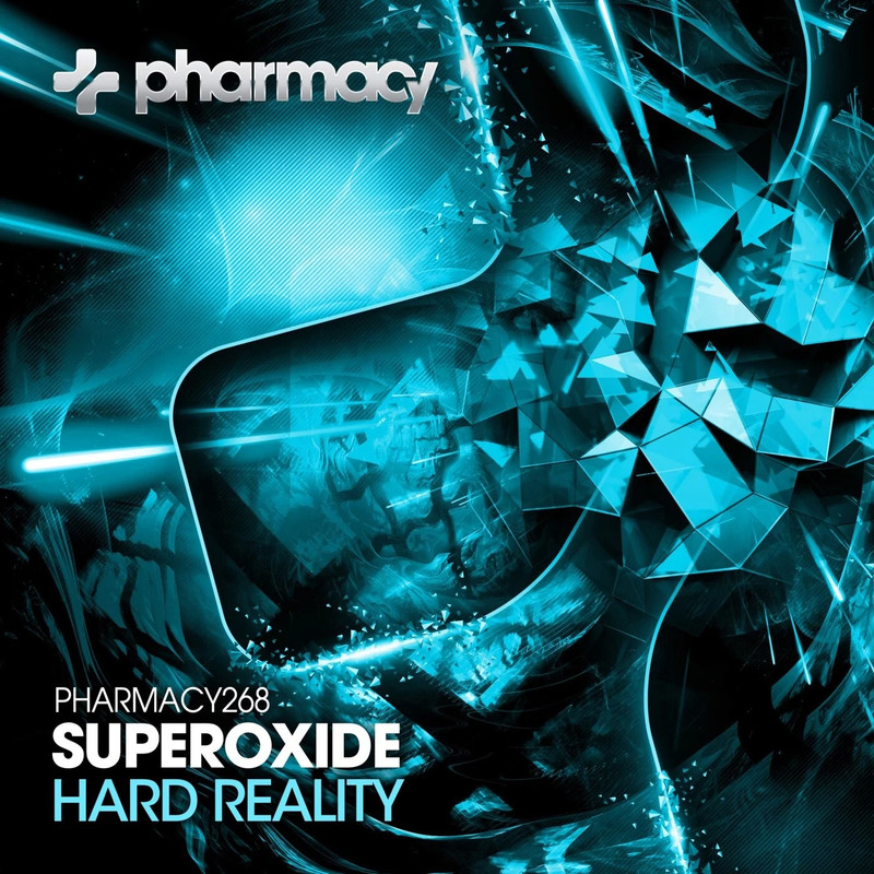Superoxide - Hard Reality (Original Mix)