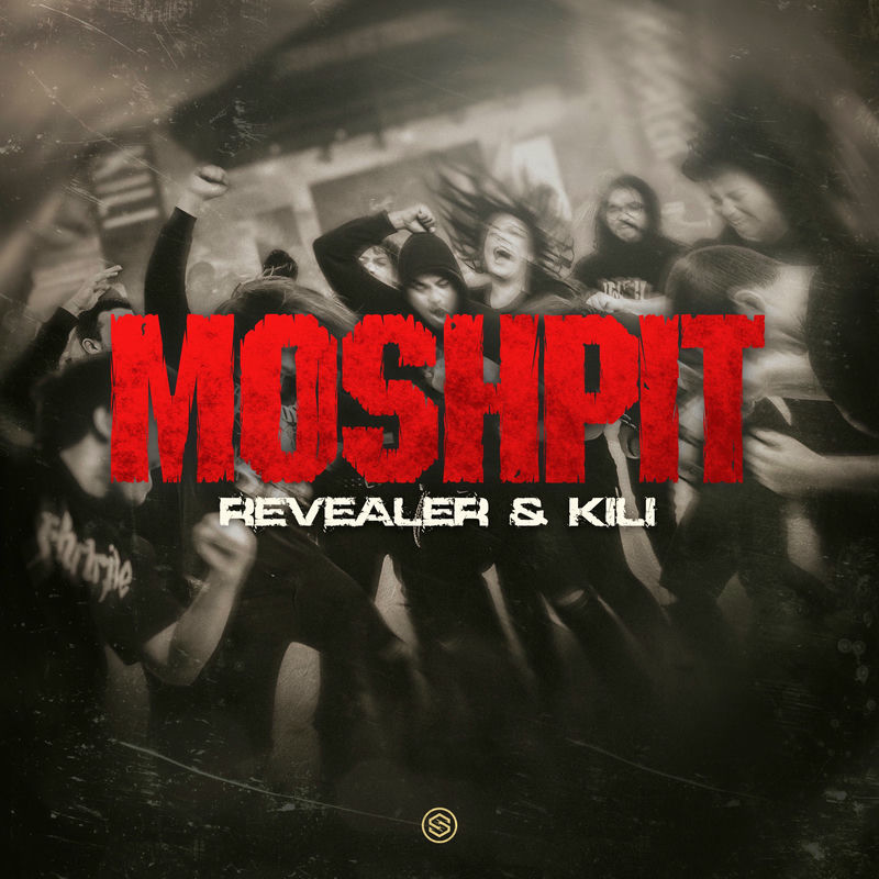 Revealer & Kili - Moshpit (Original Mix)