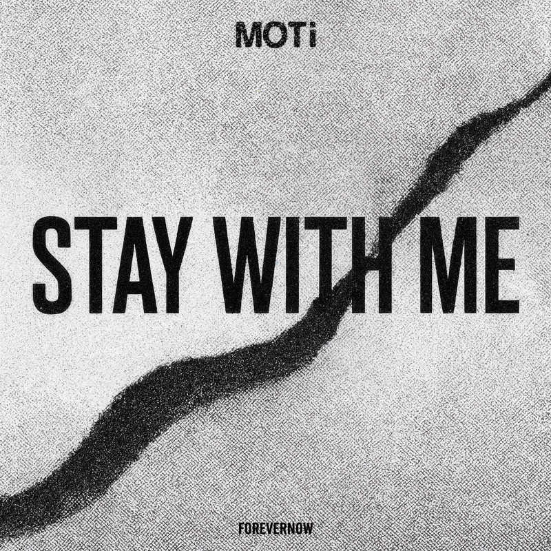 MOTi - Stay With Me (Original Mix)