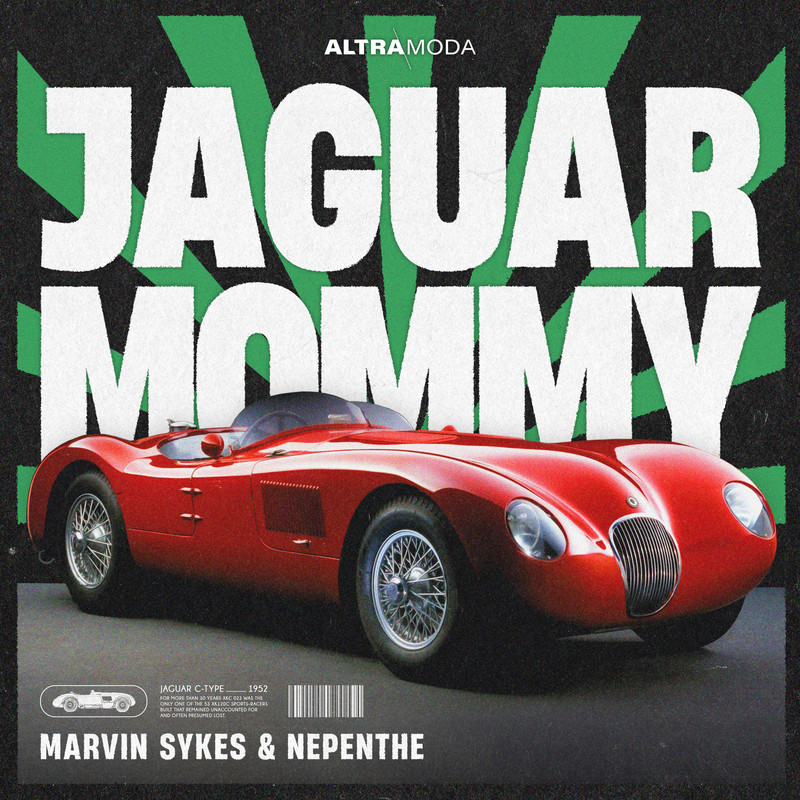 Marvin Sykes & Nepenthe - Jaguar Mommy (Extended Mix)