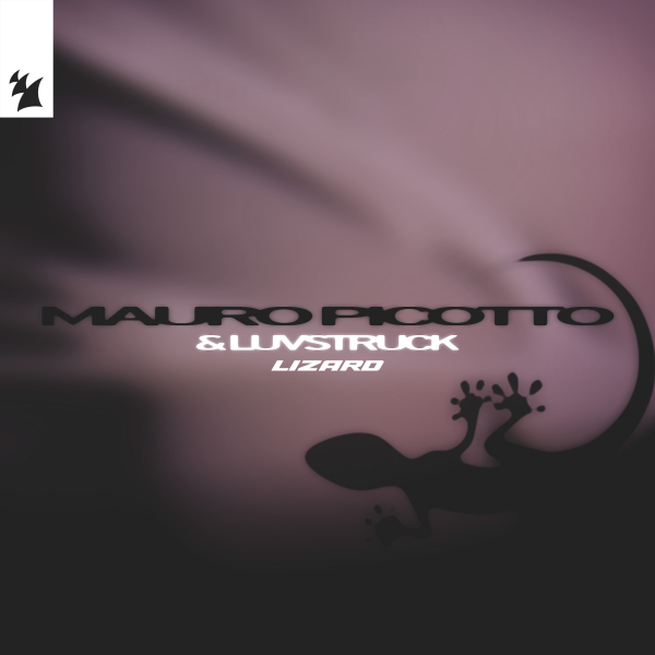 Mauro Picotto & Luvstruck - Lizard (Extended Mix)