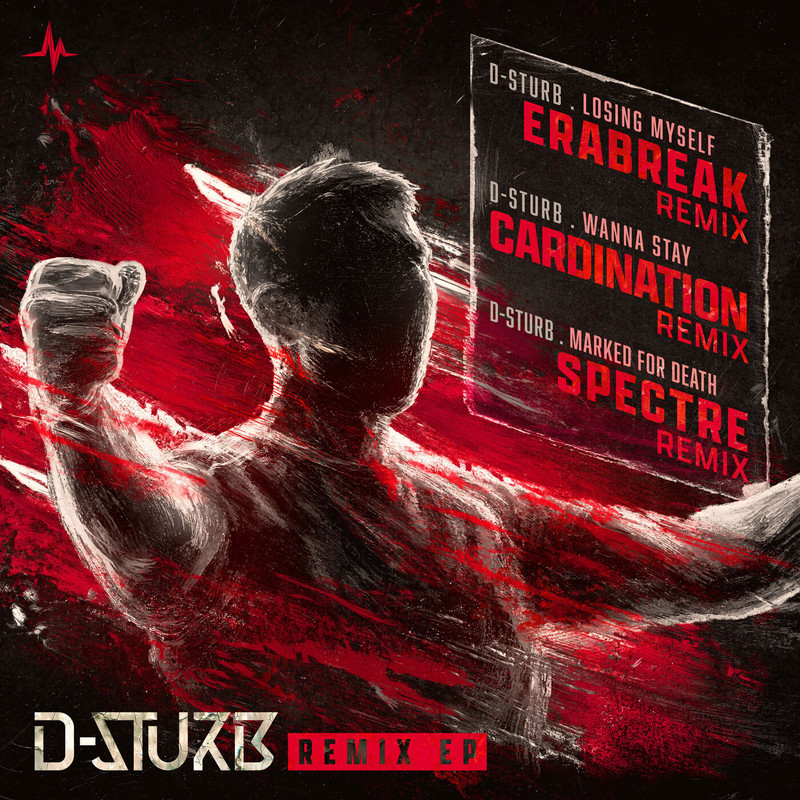D-Sturb - Losing Myself (ERABREAK Extended Remix)