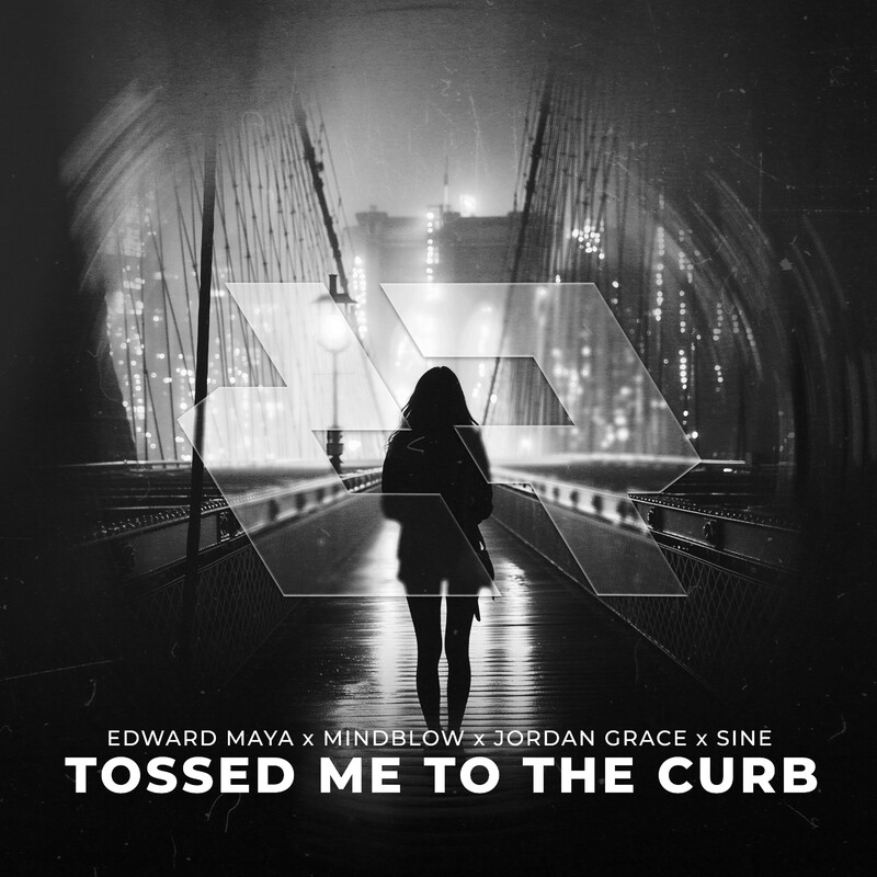 Edward Maya, Mindblow & Jordan Grace - Tossed Me To The Curb (feat. Sine) (Original Mix)