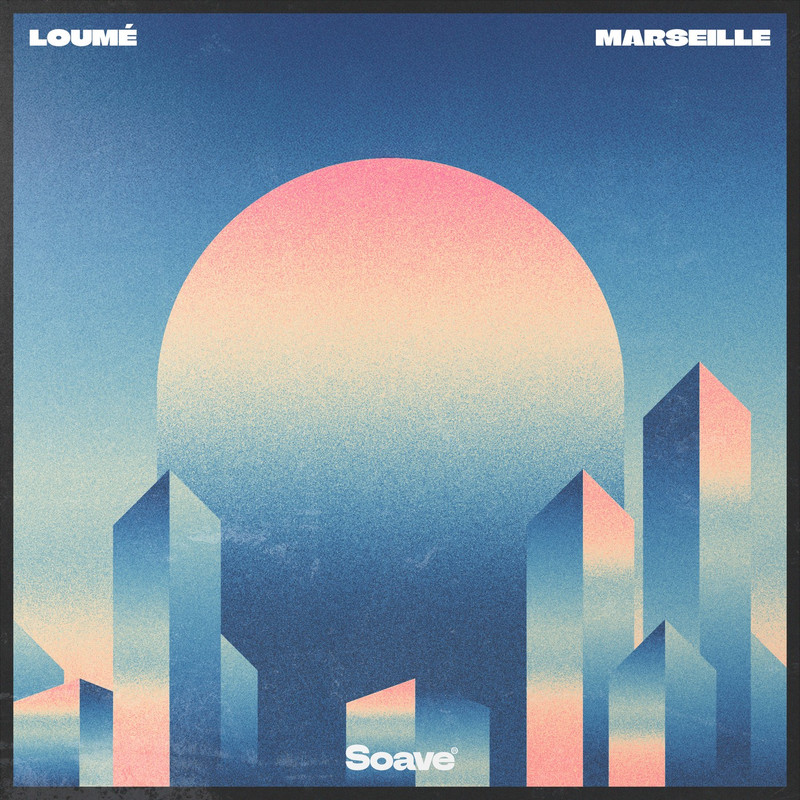 Loum&eacute; - Marseille (Original Mix)