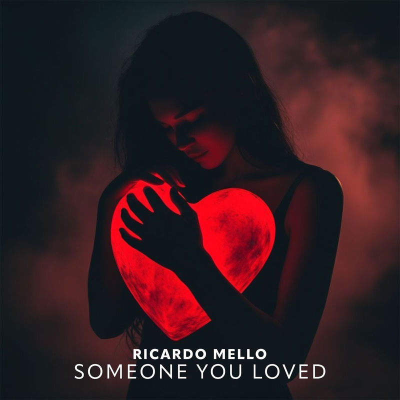 Ricardo Mello - Someone You Loved (Original Mix)