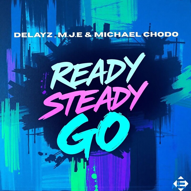 Delayz, M.J.E & Michael Chodo - Delayz (Extended Mix)