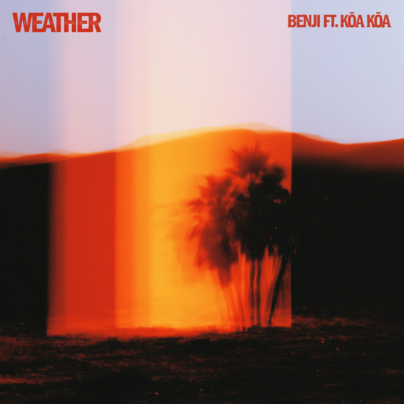 Benji, KŌA KŌA - Weather (Extended Mix)