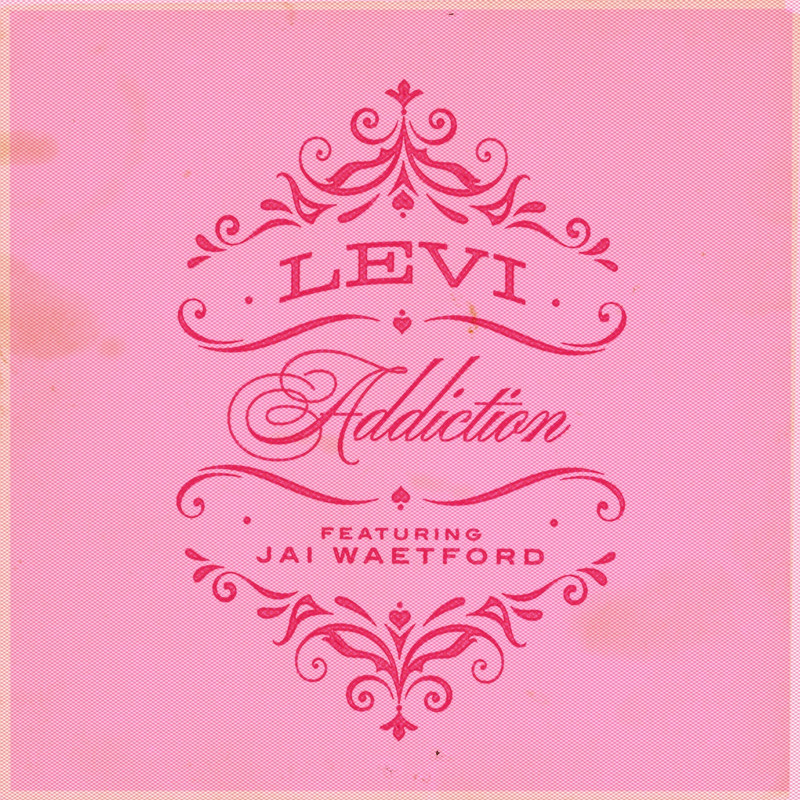 Levi - Addiction (feat. Jai Waetford) (Extended Mix)