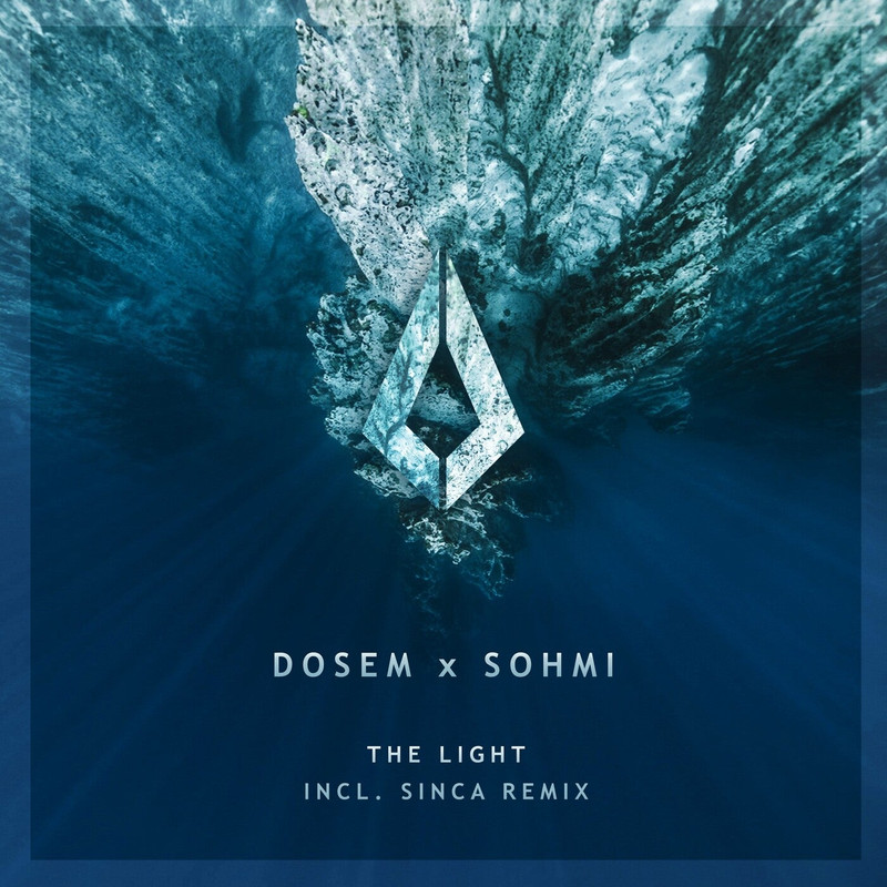 Dosem & SOHMI - The Light (Extended Mix)