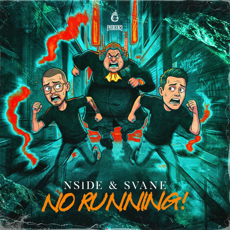 Nside & Svane - NO RUNNING! (Original Mix)