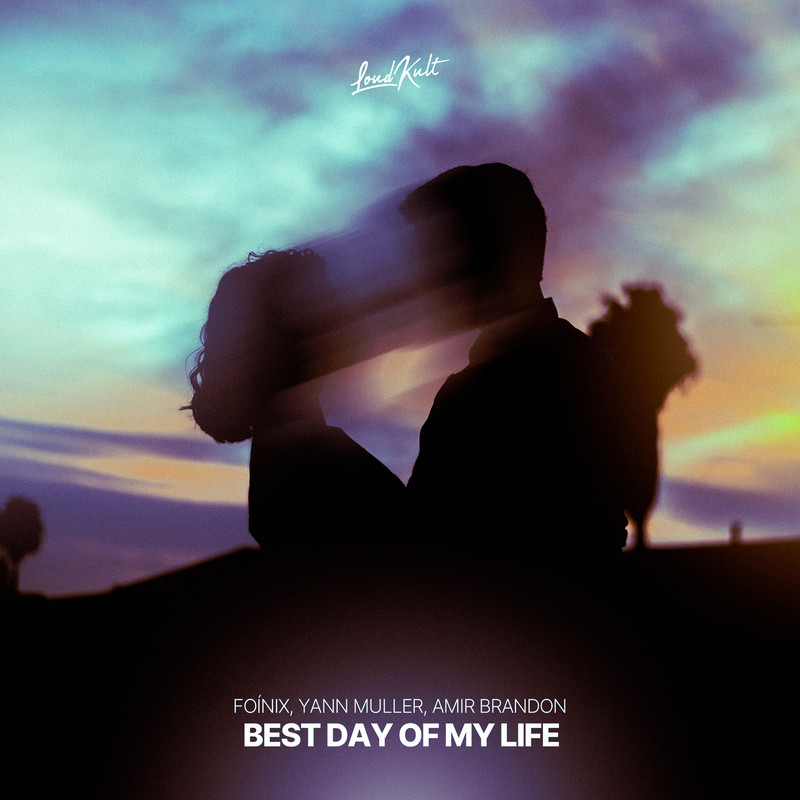 Amir Brandon, Yann Muller, Fo&iacute;nix - Best Day Of My Life (Original Mix)