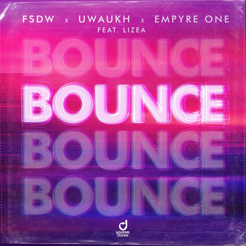 Empyre One, FSDW, Uwaukh, LIZEA - Bounce (Extended Mix)