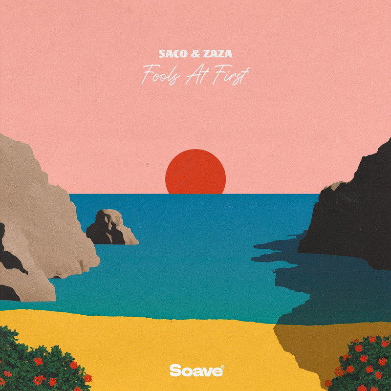 Saco - Fools At First (feat. Zaza) (Original Mix)