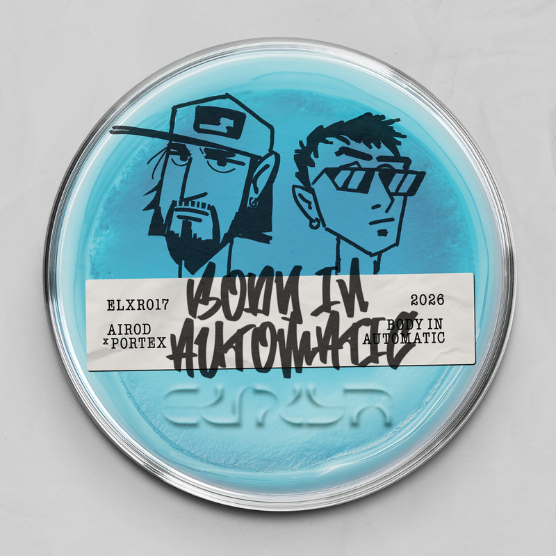 Airod, Portex, DOOLIE & Elixyr - Body In Automatic (Extended Mix)