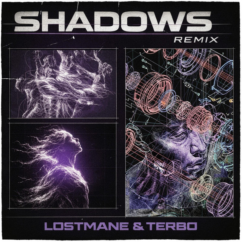 LOSTMANE & Terbo - Shadows (Remix)