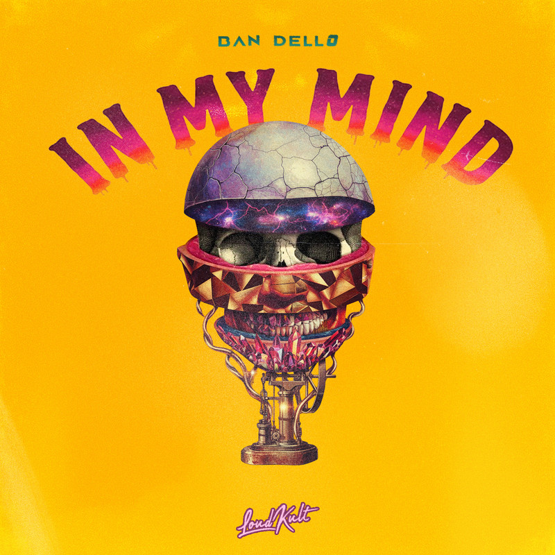 Ban Dello - In My Mind (Original Mix)