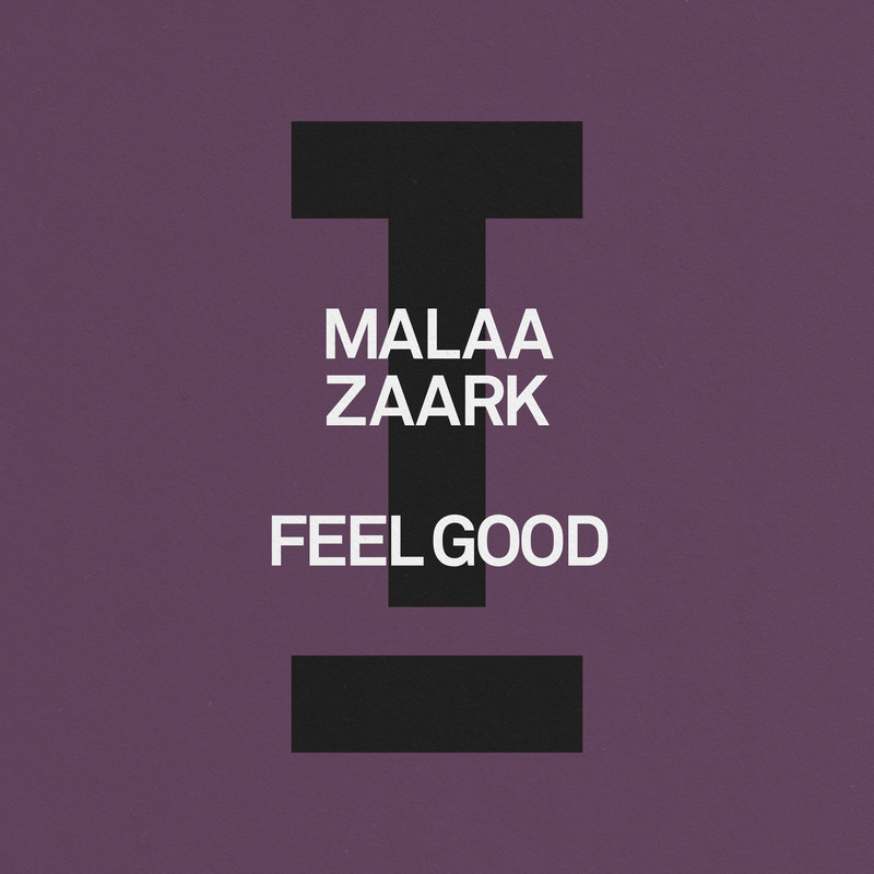 Malaa, Zaark - Feel Good (Extended Mix)
