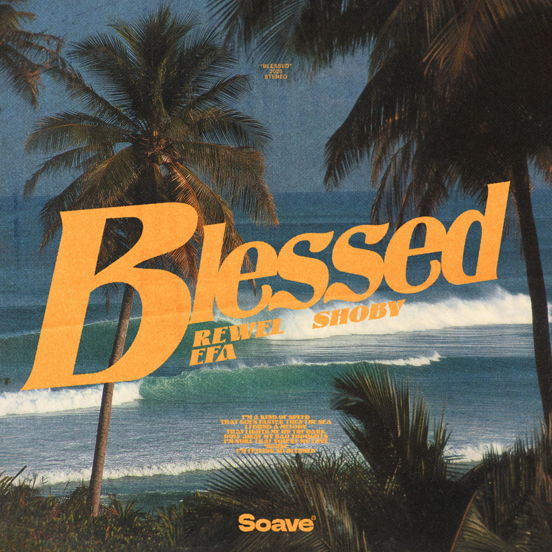 REWEL & Shoby & EFA - Blessed (Original Mix)
