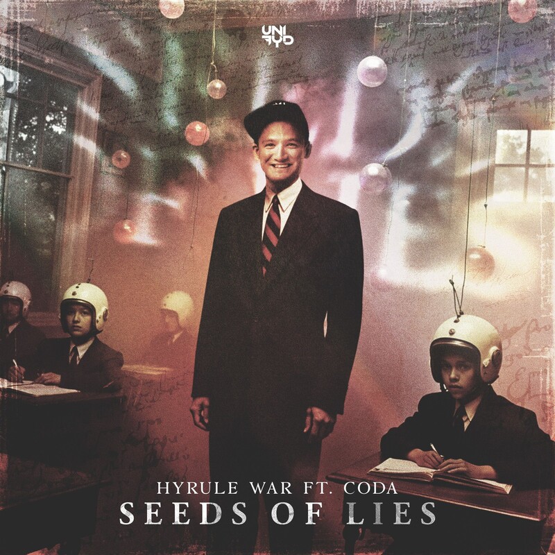 Hyrule War & Coda - Seeds of Lies (Original Mix)