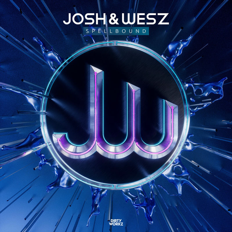Josh & Wesz - Spellbound (Original Mix)