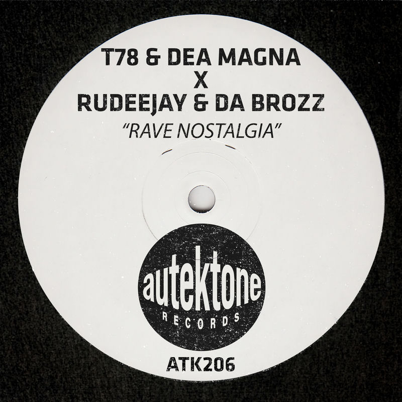 T78, Dea Magna, Rudeejay & Da Brozz - Rave Nostalgia (Original Mix)