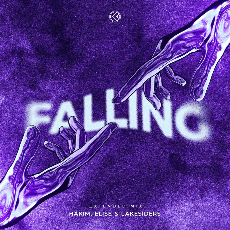 Hakim & Elise & Lakesiders - Falling (Extended Mix)