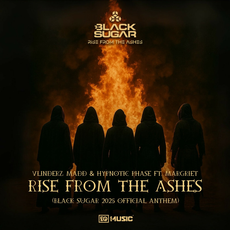 Vlinderz & Madd & Hypnotic Phase & Margriet - Rise From The Ashes (BLACK SUGAR 2025 Official Anthem)