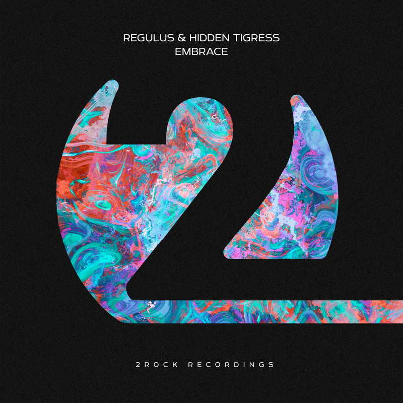 Regulus & Hidden Tigress - Embrace (Extended Mix)