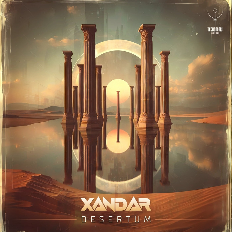 Xandar - Desertum (Original Mix)