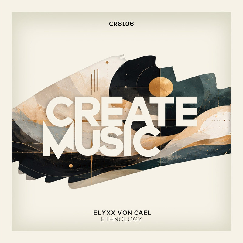 Elyxx Von Cael - Ethnology (Extended Mix)