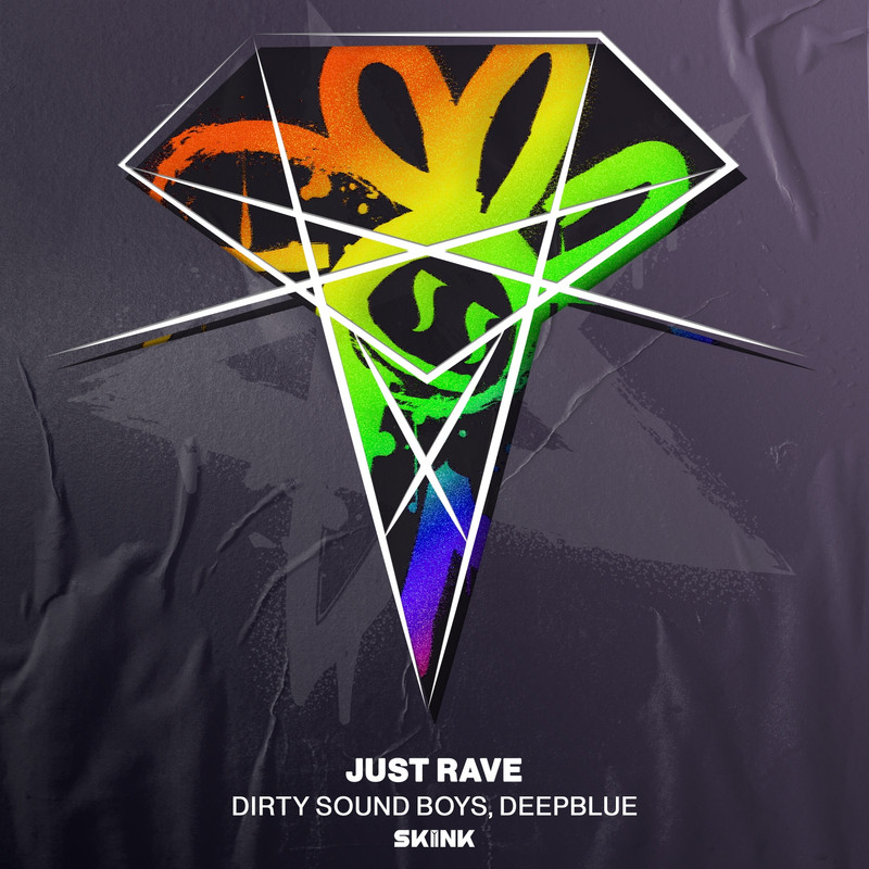 Dirty Sound Boy & Deepblue - Just Rave (Extended Mix)