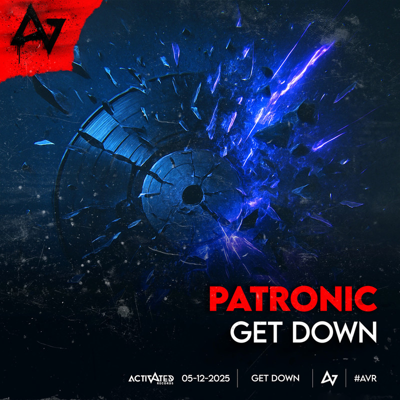 Patronic - GET DOWN (Extended Mix)