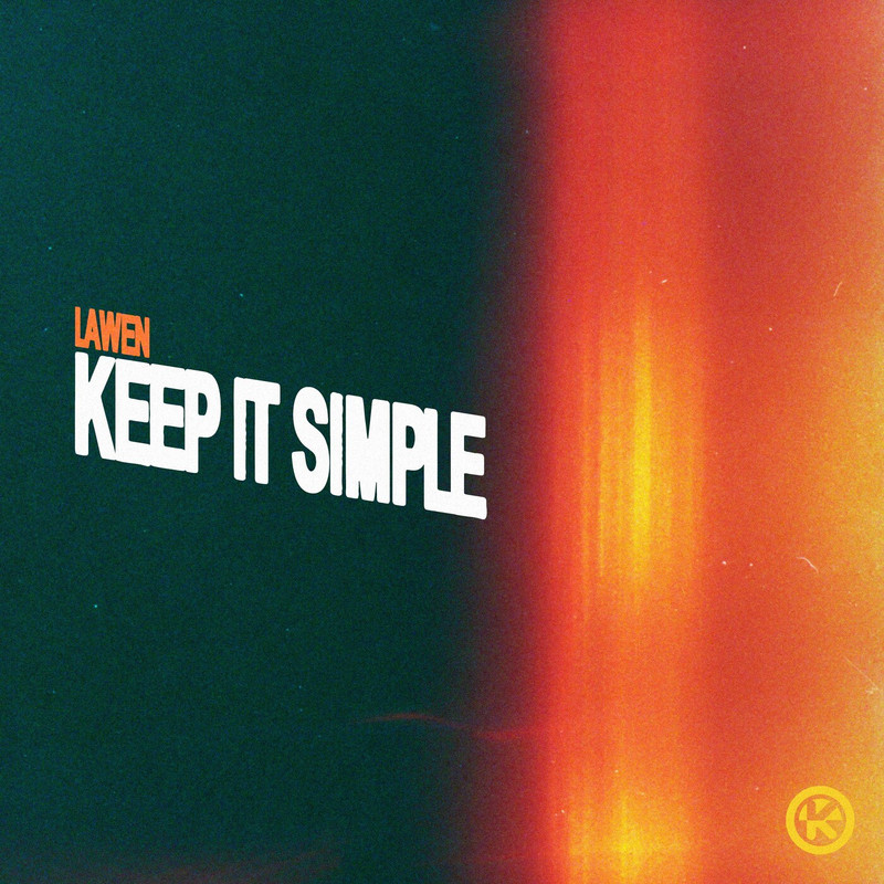 LAWEN - Keep It Simple (Extended Mix)