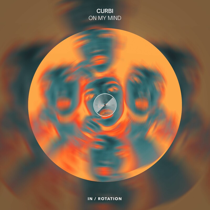 Curbi - On My Mind (Original Mix)