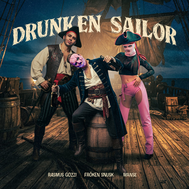 FR&Ouml;KEN SNUSK, Manse & Rasmus Gozzi - DRUNKEN SAILOR (Original Mix)