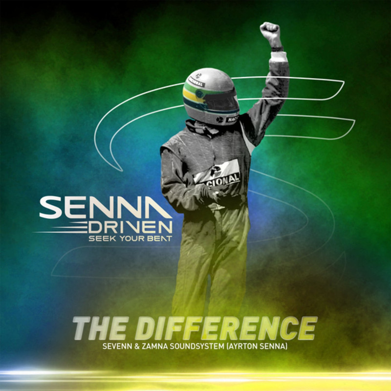 Sevenn, Zamna Soundsystem, Ayrton Senna - The Difference (Extended Mix)
