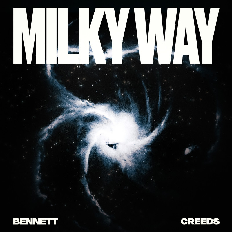 BENNETT x Creeds - Milky Way (Extended Mix)