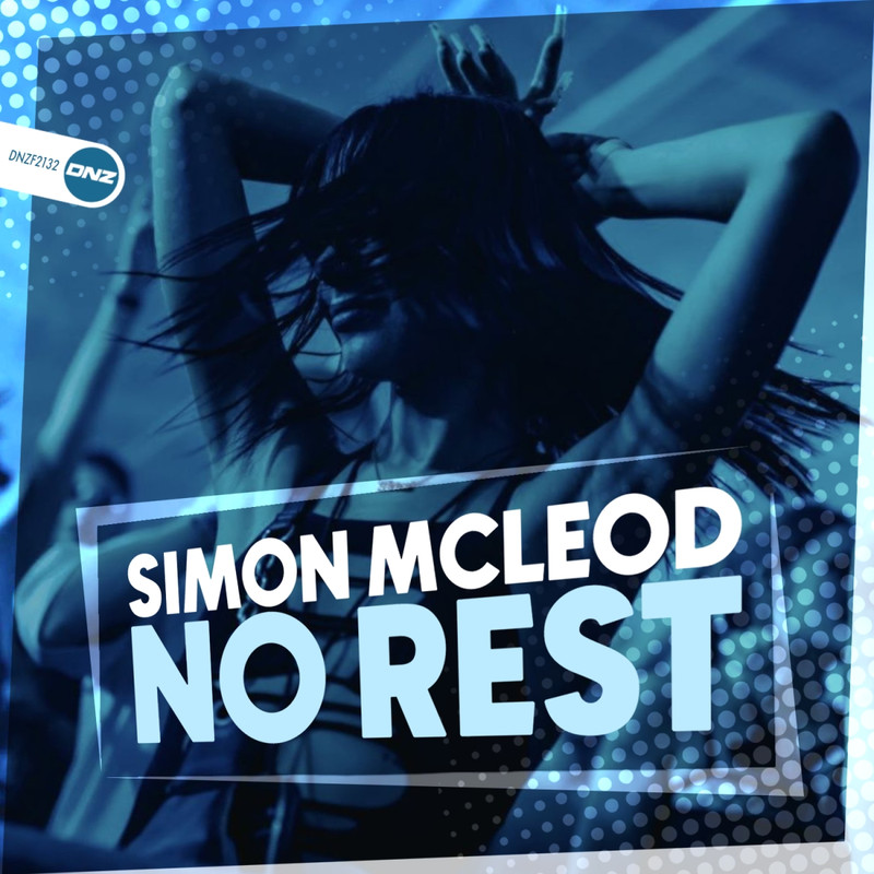 Simon McLeod - No Rest (Original Mix)