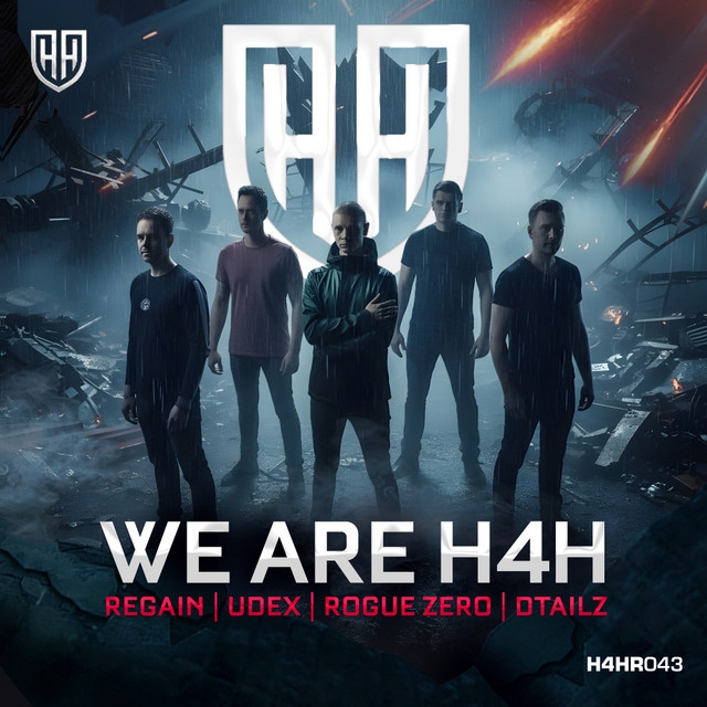 Regain, Udex, Rogue Zero, DTAILZ - We Are H4H (Extended Mix)