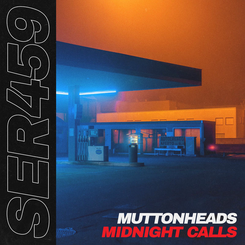 Muttonheads - Midnight Calls (Original Mix)
