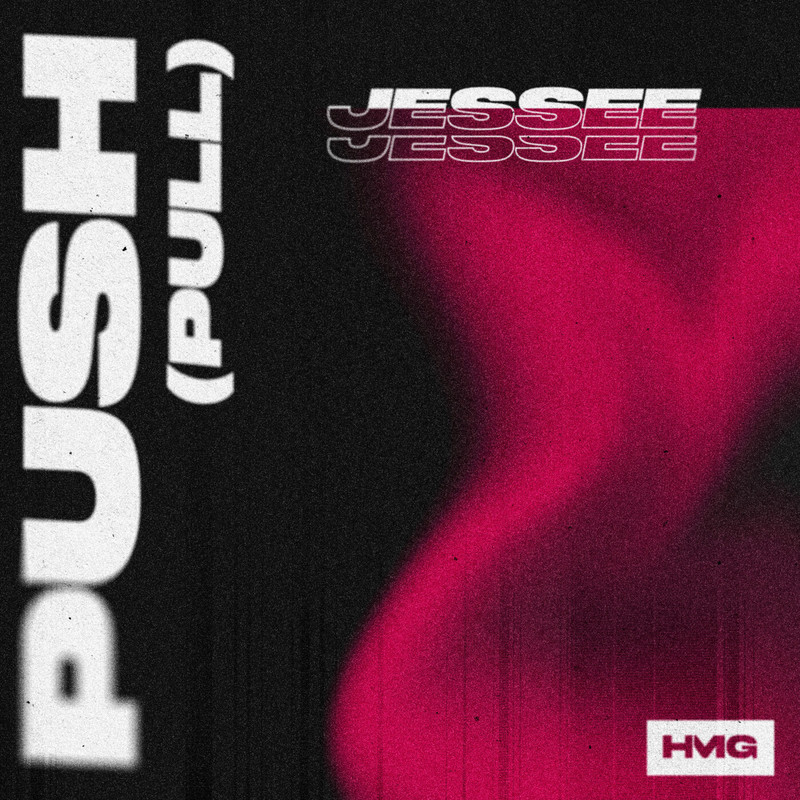 Jessee - Push (Pull) (Extended Mix)