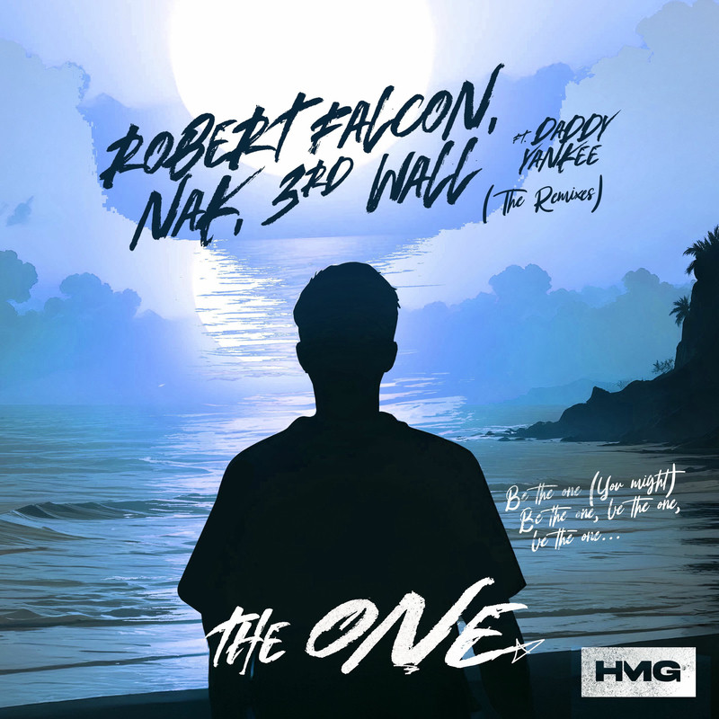 Robert Falcon, NAK & 3rd Wall - The One (feat. Daddy Yankee) (Sped Up)