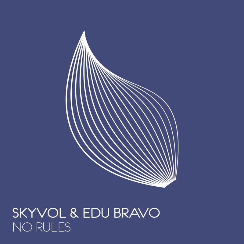 Skyvol & Edu Bravo - No Rules (Extended Mix)