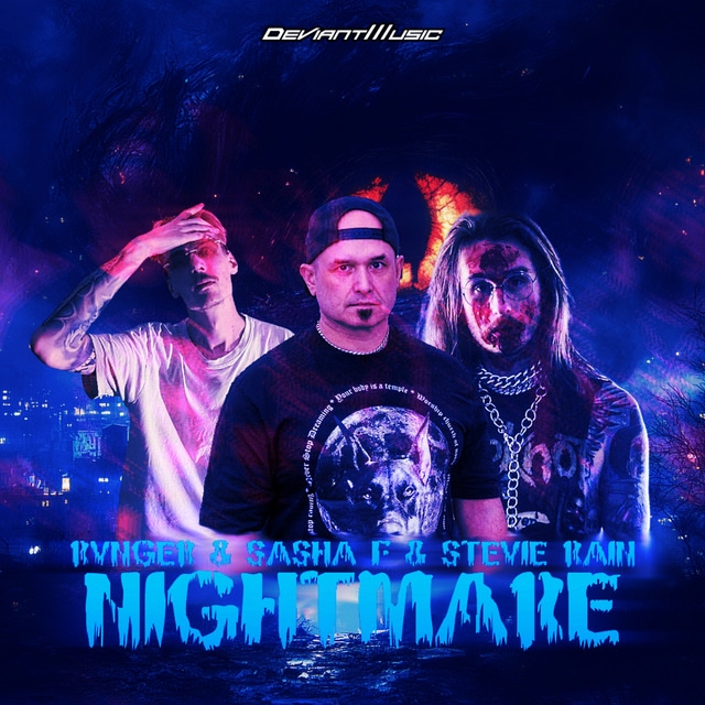 Rvnger, Sasha F & Stevie Rain - NIGHTMARE (Extended Mix)