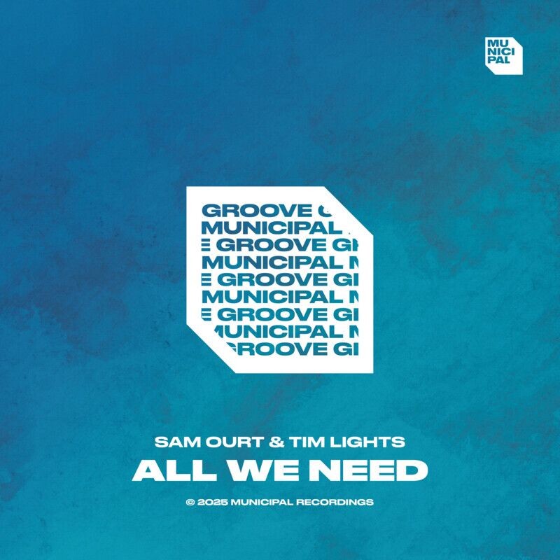 Sam Ourt & Tim Lights - All We Need (Extended Mix)